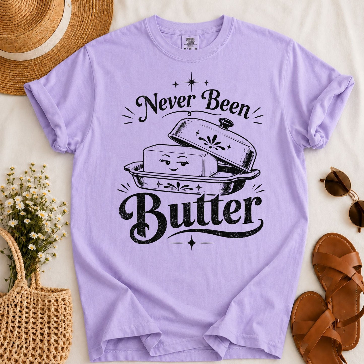 Never Been Butter T-shirt