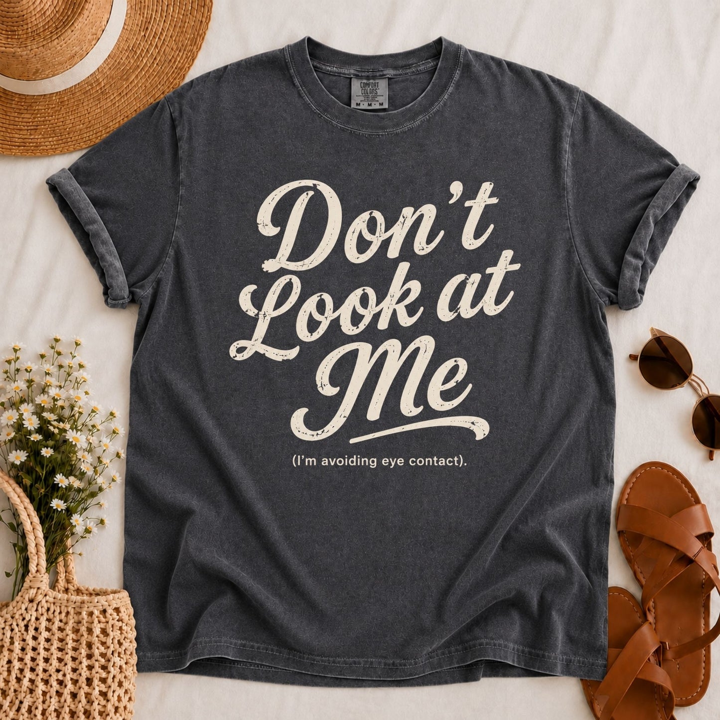 Don't Look T-shirt
