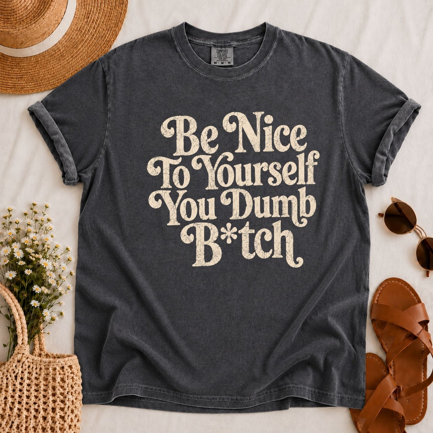 Be Nice to Yourself T-shirt