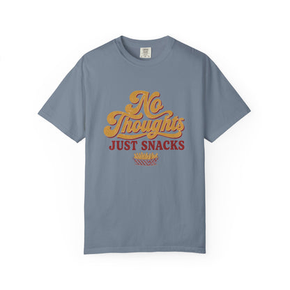 No Thoughts Just Snacks Tee