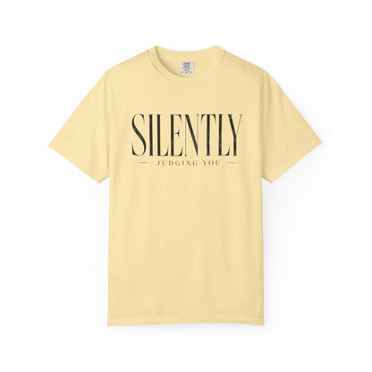 Silently Judging Tee