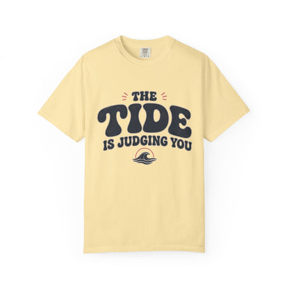Tide is Judging Tee