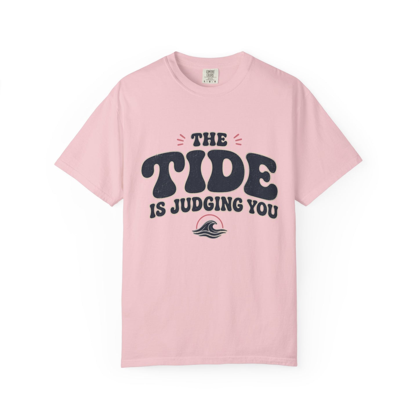 Tide is Judging Tee