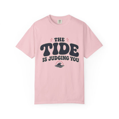 Tide is Judging Tee