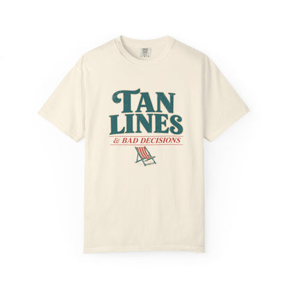 Tan Lines & Bad Decisions Tee