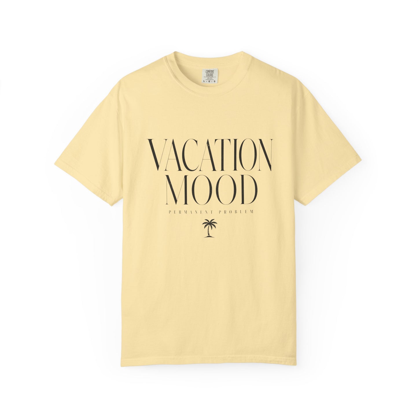 Vacation Mood Tee