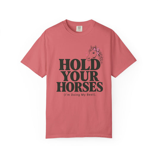 Hold Your Horses Tee