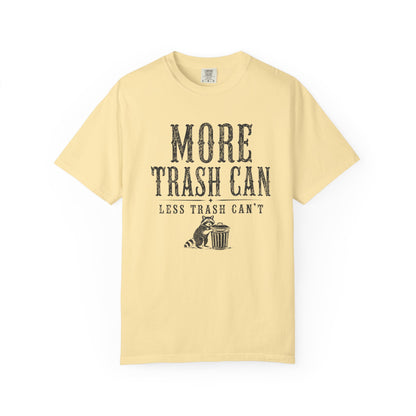 More Trash Can Tee
