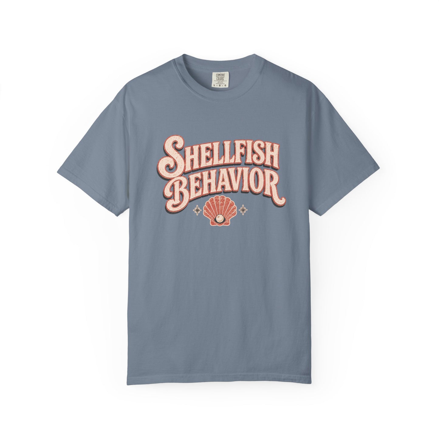 Shellfish Behavior Tee