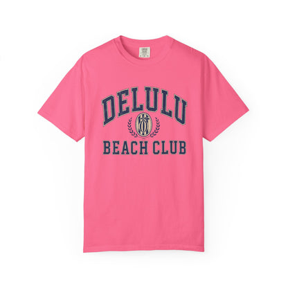Delulu Beach Club Tee