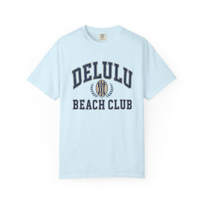 Delulu Beach Club Tee