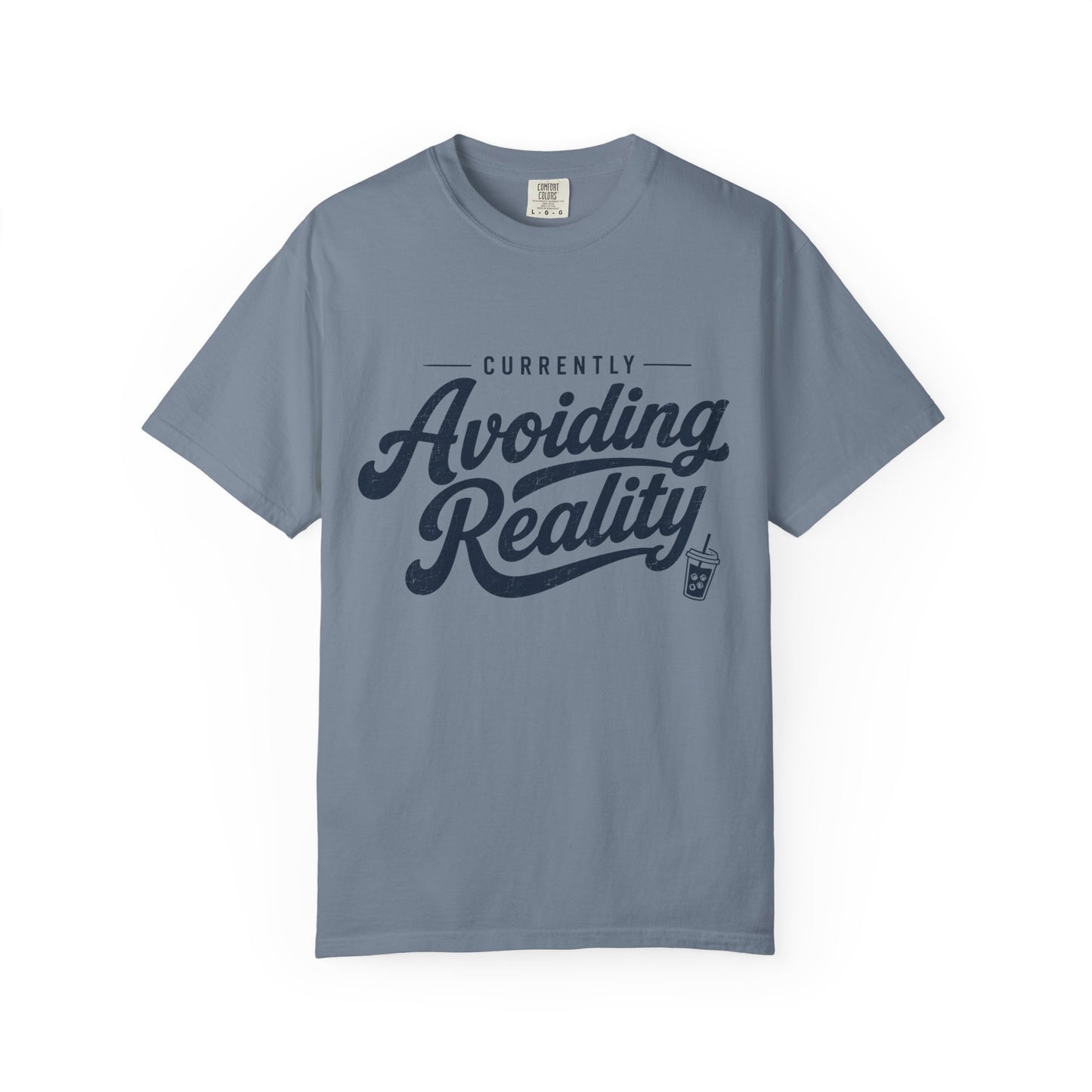 Avoiding Reality Tee