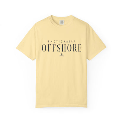 Emotionally Offshore Tee