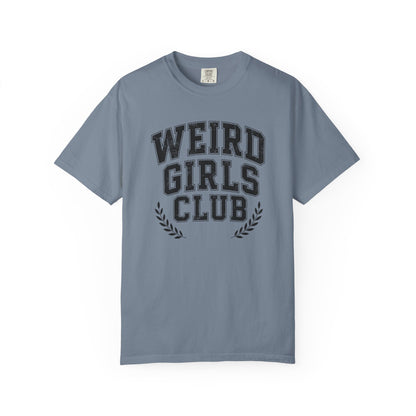 Weird Girls Tee