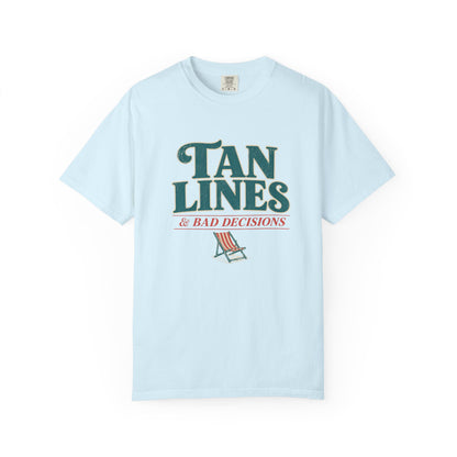 Tan Lines & Bad Decisions Tee