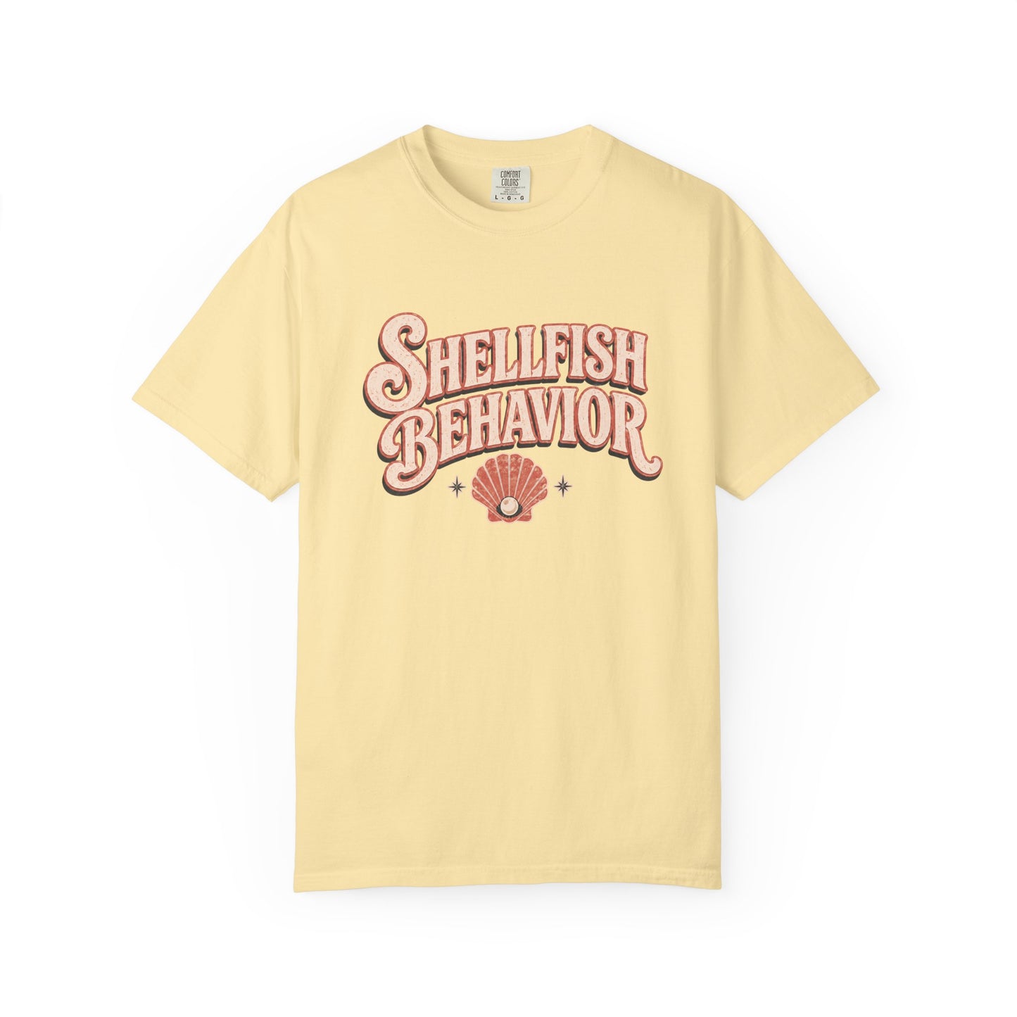 Shellfish Behavior Tee
