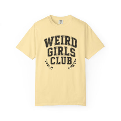 Weird Girls Tee