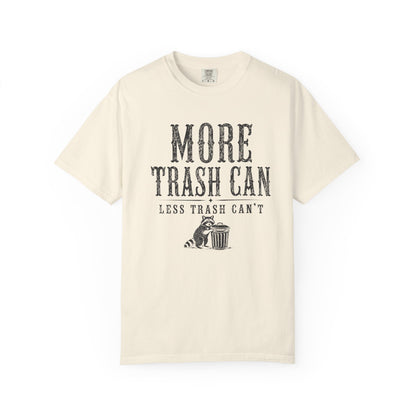 More Trash Can Tee