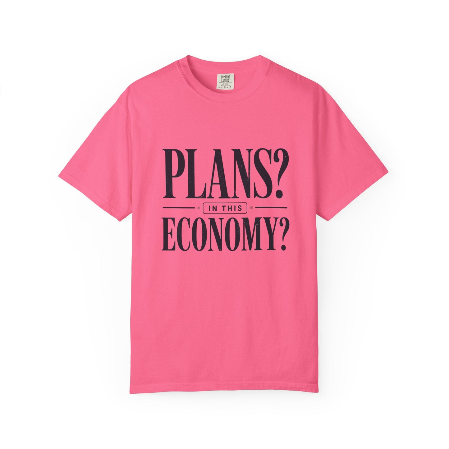 In This Economy Tee