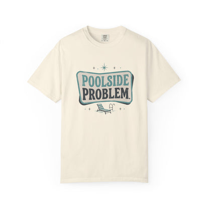 Poolside Problem Tee