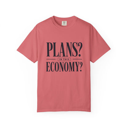 In This Economy Tee