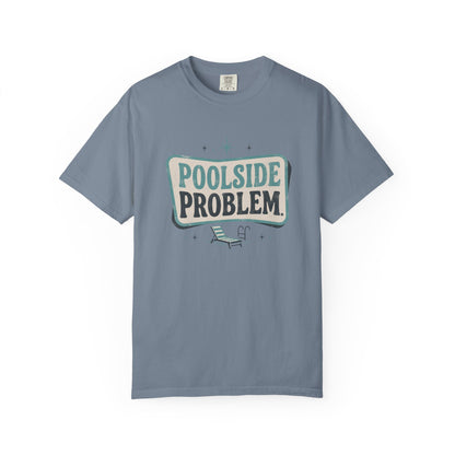 Poolside Problem Tee