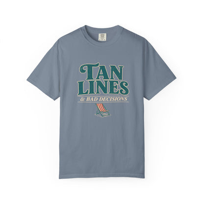 Tan Lines & Bad Decisions Tee