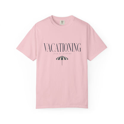 Vacationing Tee