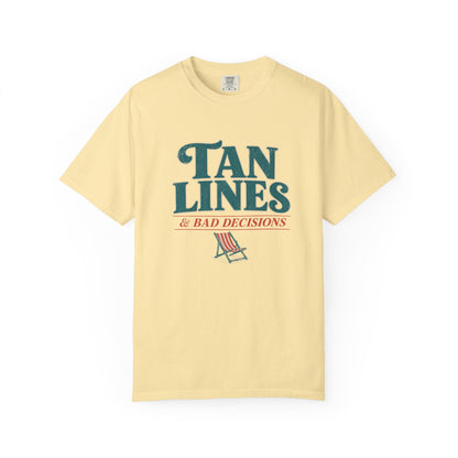 Tan Lines & Bad Decisions Tee