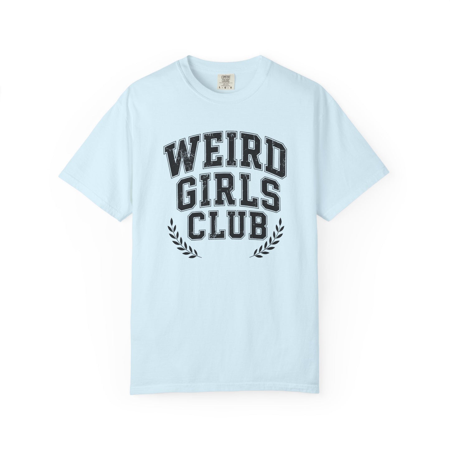 Weird Girls Tee