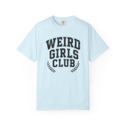 Weird Girls Tee