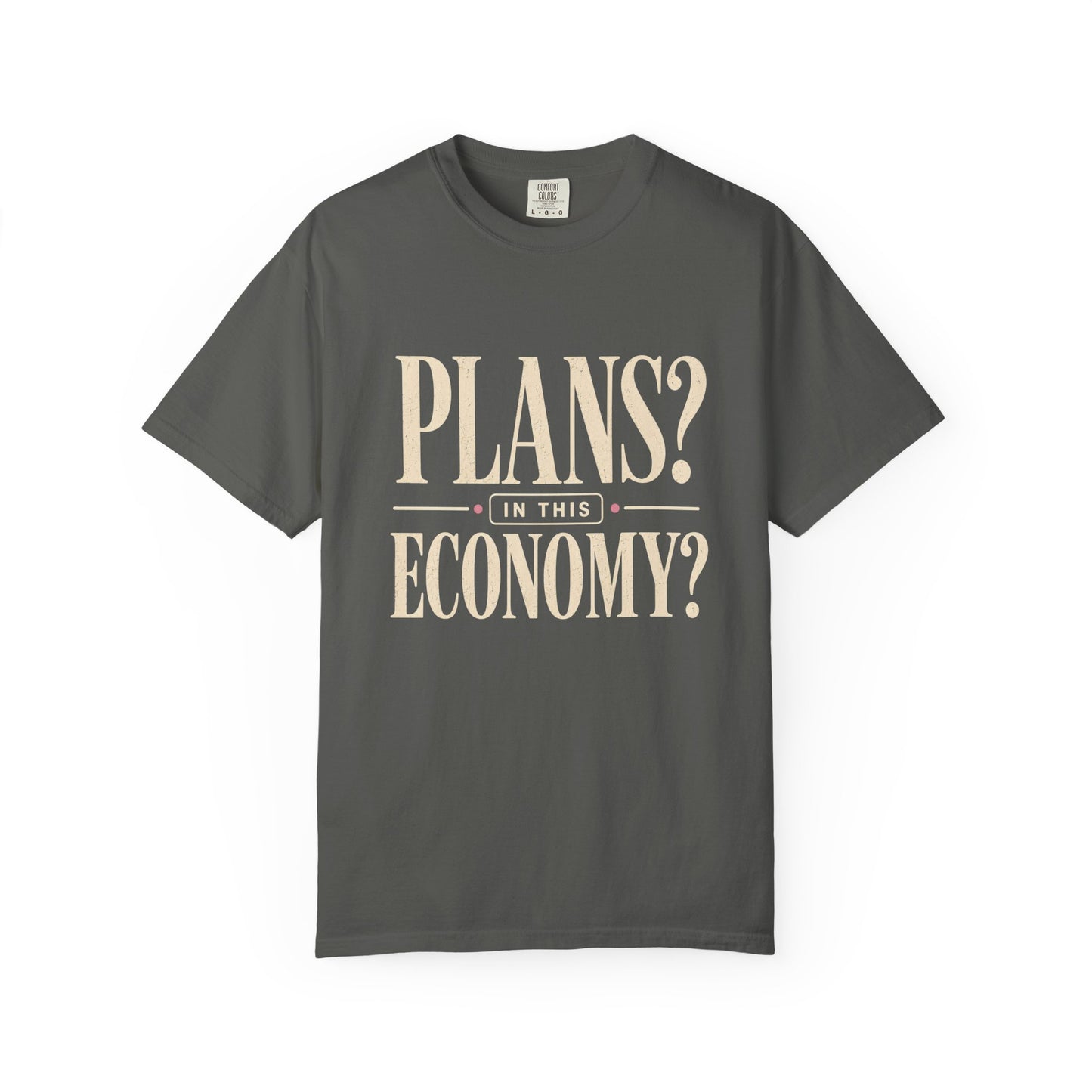 In This Economy Tee