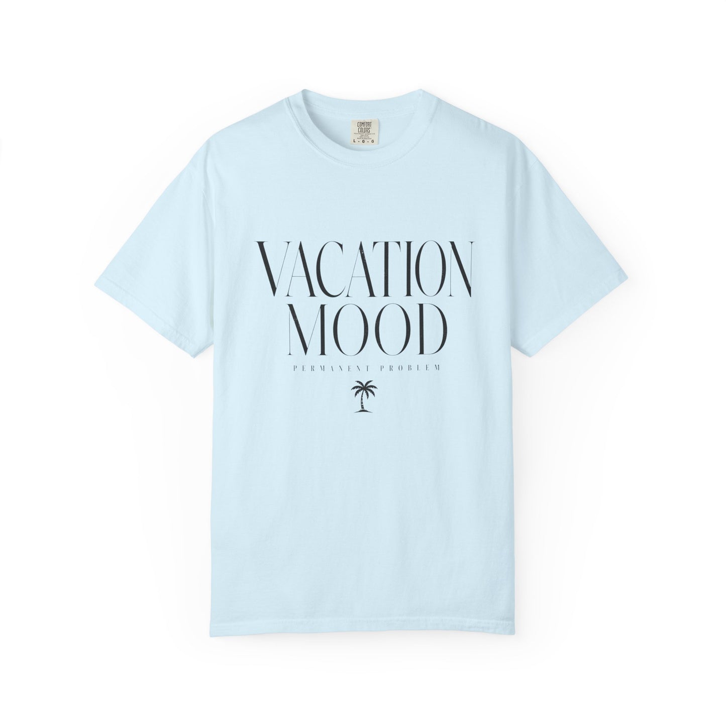 Vacation Mood Tee
