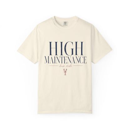 High Maintenance Low Tide Tee