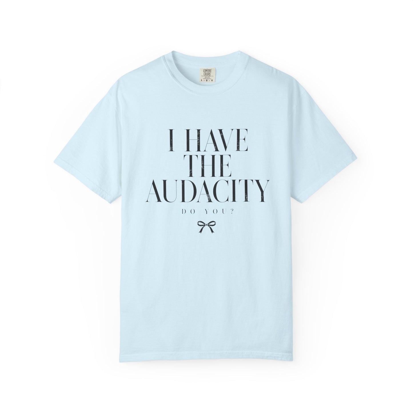 The Audacity Tee