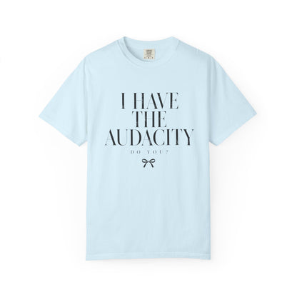 The Audacity Tee