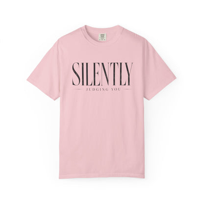 Silently Judging Tee