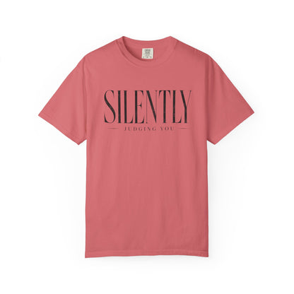 Silently Judging Tee