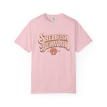 Shellfish Behavior Tee