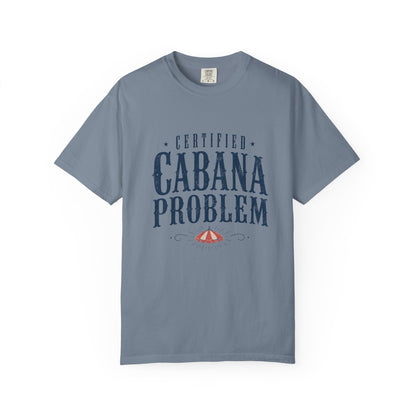 Cabana Problem Tee