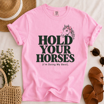 Hold Your Horses T-shirt