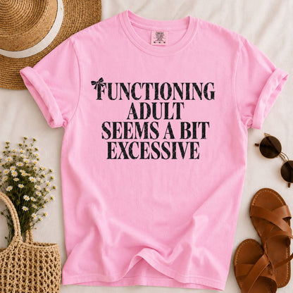 Functioning Adult T-shirt