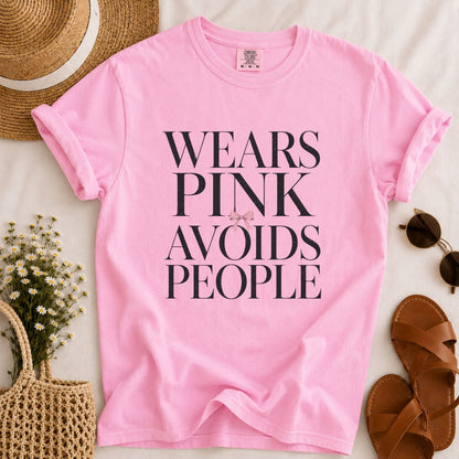 Wears Pink Avoids People T-shirt