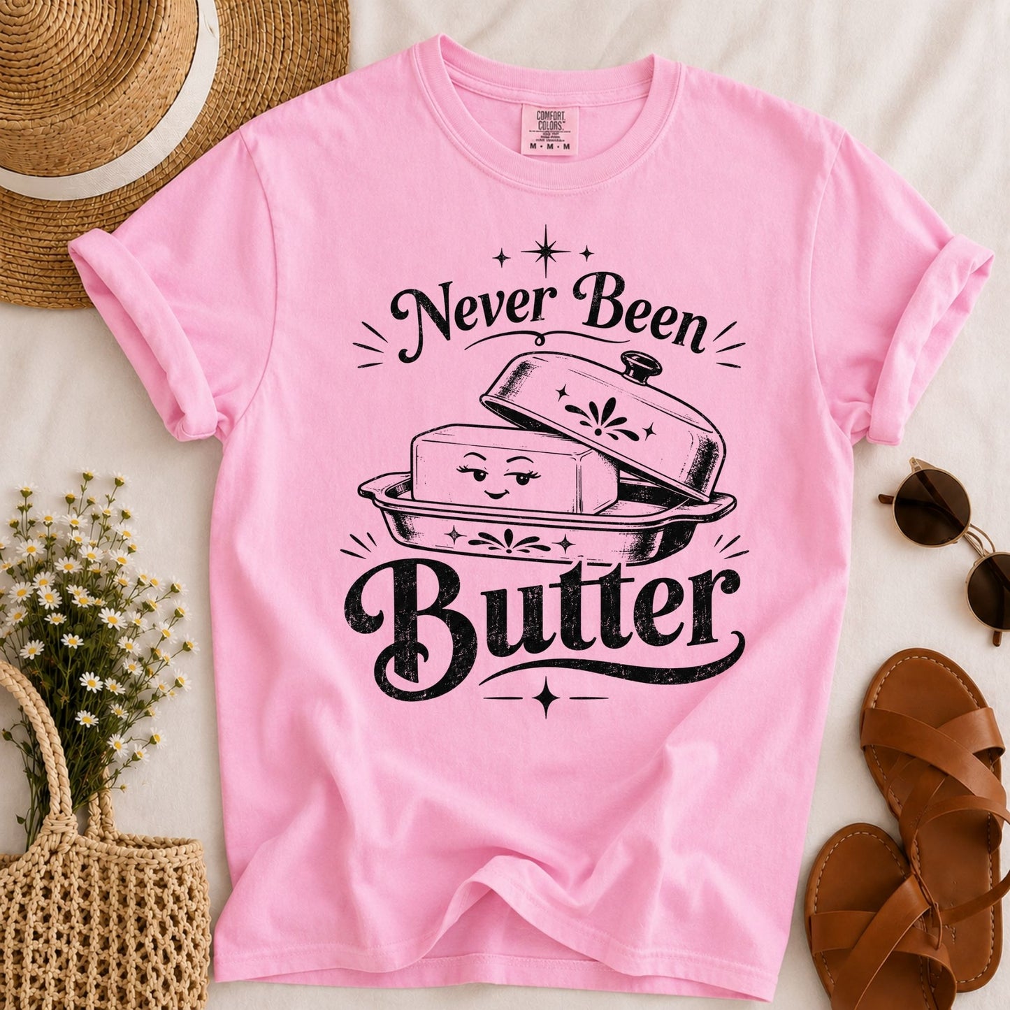 Never Been Butter T-shirt