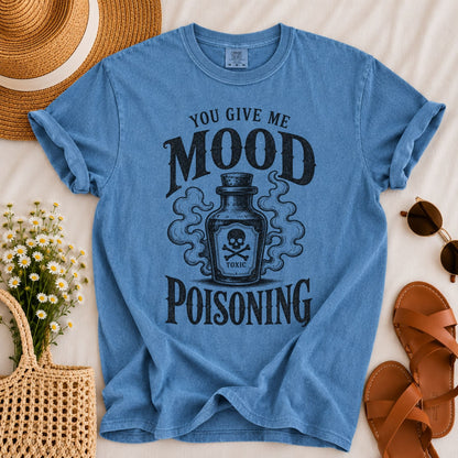 Mood Poisoning T-shirt