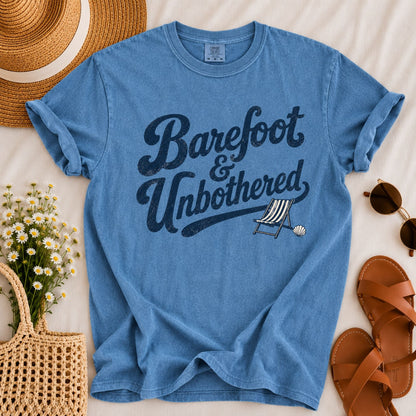 Barefoot & Unbothered T-shirt