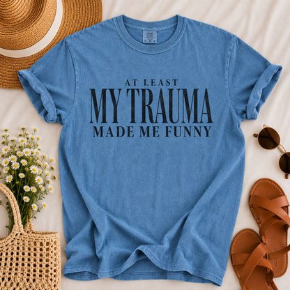 Funny Trauma T-shirt