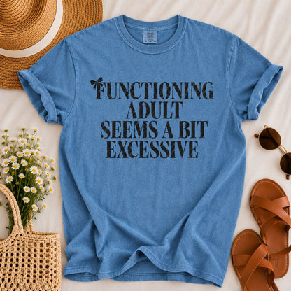 Functioning Adult T-shirt