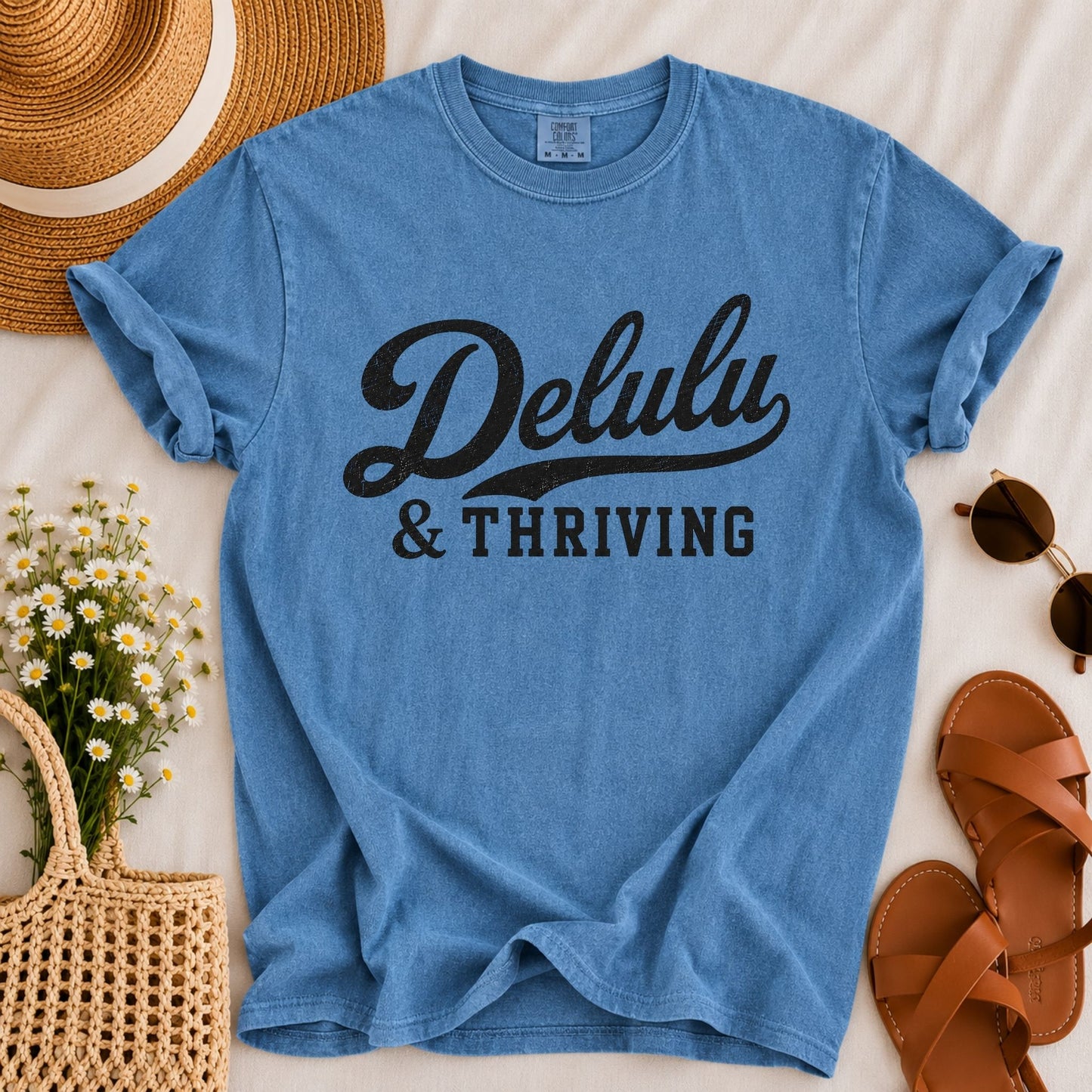 Delulu & Thriving T-shirt