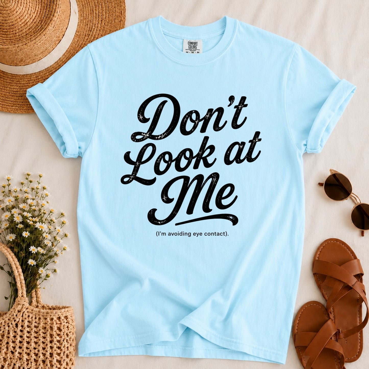 Don't Look T-shirt
